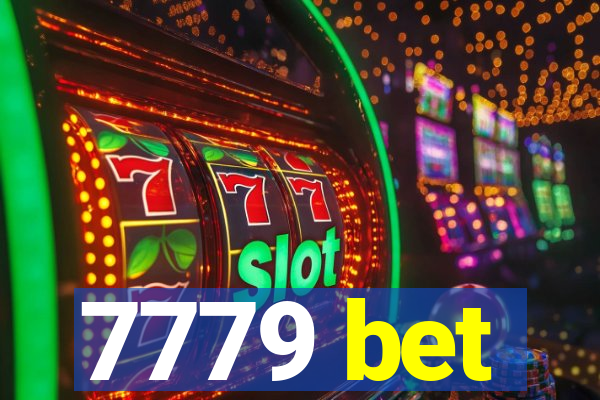 7779 bet